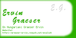 ervin graeser business card